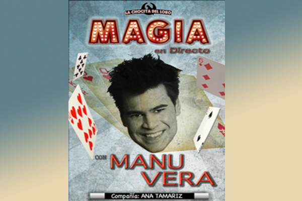 “Magia En Directo” con Manu Vera.