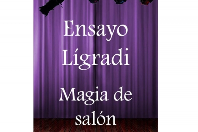 Ensayo Lígradi de Magia de Salón. Hilo roto.