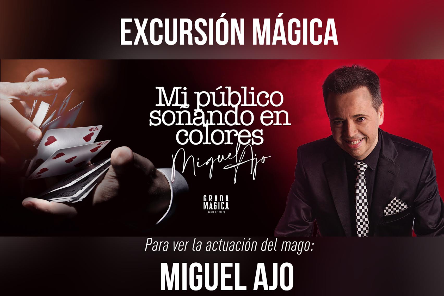 Excursión Mágica. Miguel Ajo.