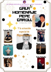 Club de Magos, Cartel homenaje a Pepe Carrol