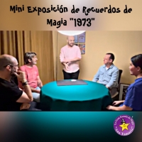 Mini Exposición de Recuerdos de Magia "1973"